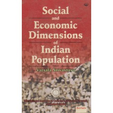 Social and Economic Dimensions of Indian Population